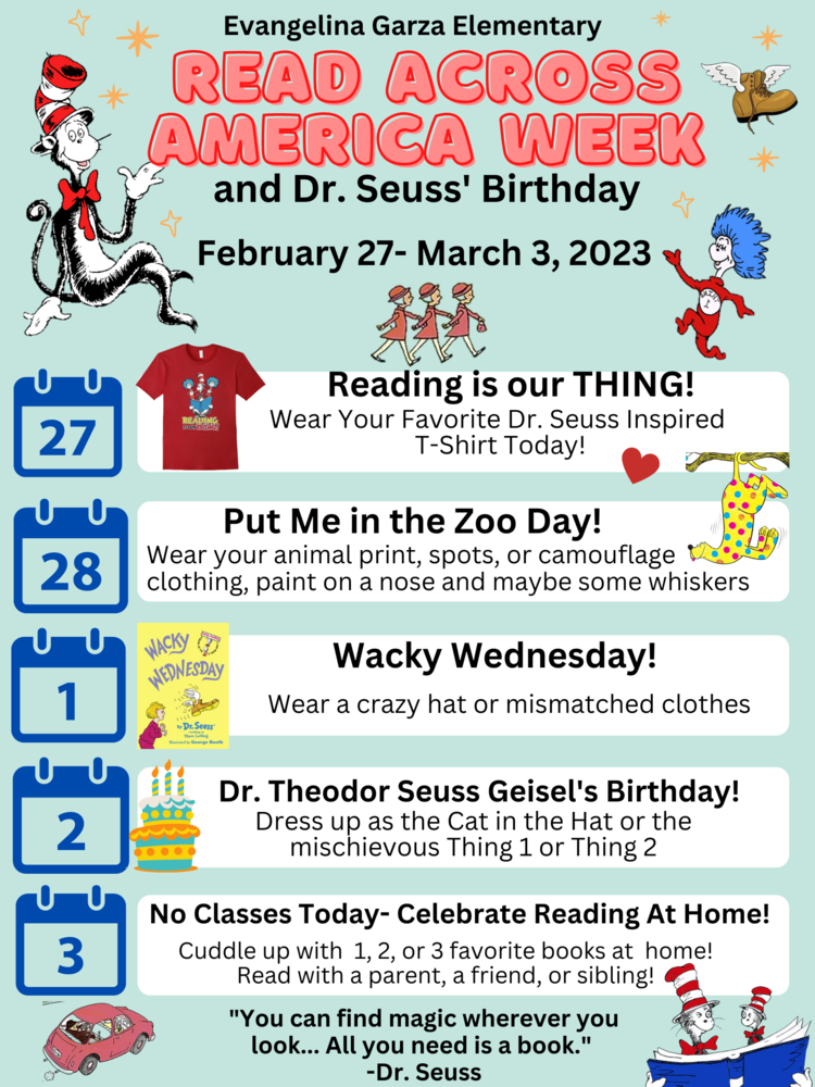 Read Across America Week Evangelina Garza Elementary School