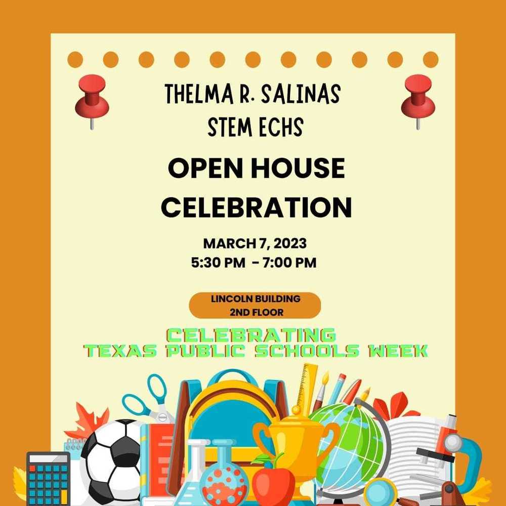 Open House Thelma Salinas STEM