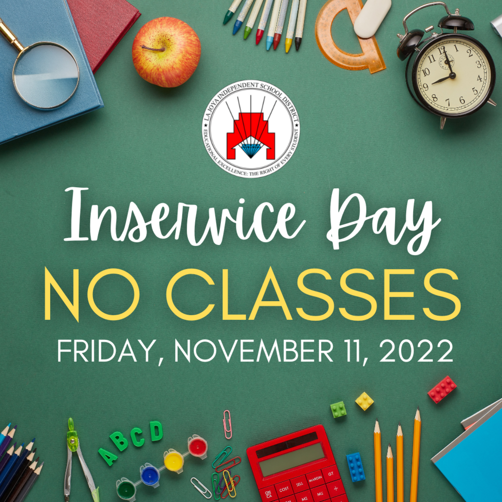 Inservice Day | La Joya College and Career Center