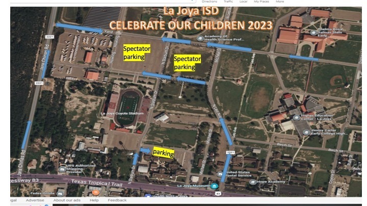 Don't forget to join us tomorrow for our Celebrate our Children event! from 6:00pm-8:30pm at La Joya ISD Stadium. An evening of family fun with student performances, parade of schools, car show, food and much more! Please see map below for event parking details, see you there!