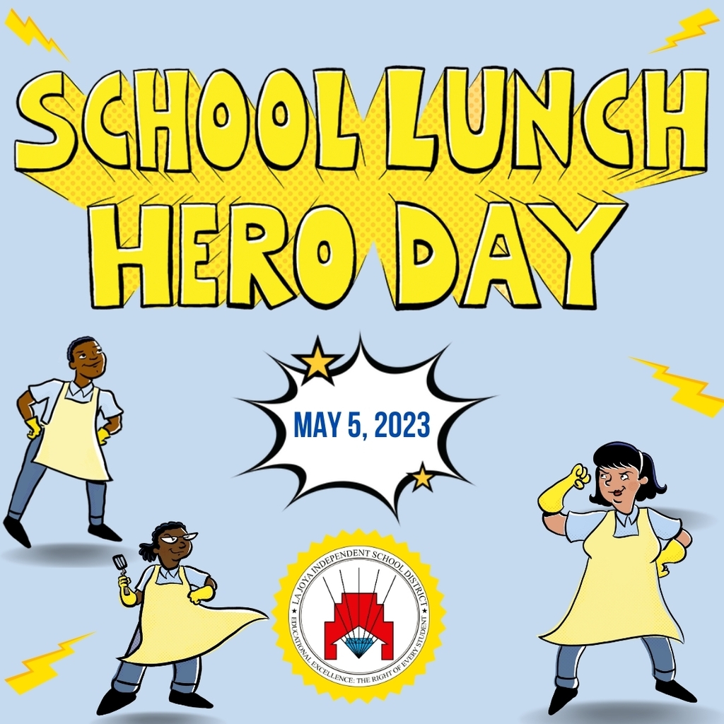 🎉 Happy School Lunch Hero Day!  🎉 Help us thank ALL of our La Joya ISD Child Nutrition Services Department for the exceptional work they do every day to ensure our students are provided the appropriate nutritional needs to excel in our schools. Thank you!!! #LJISDTraditionOfExcellence #SchoolLunchHeroDay