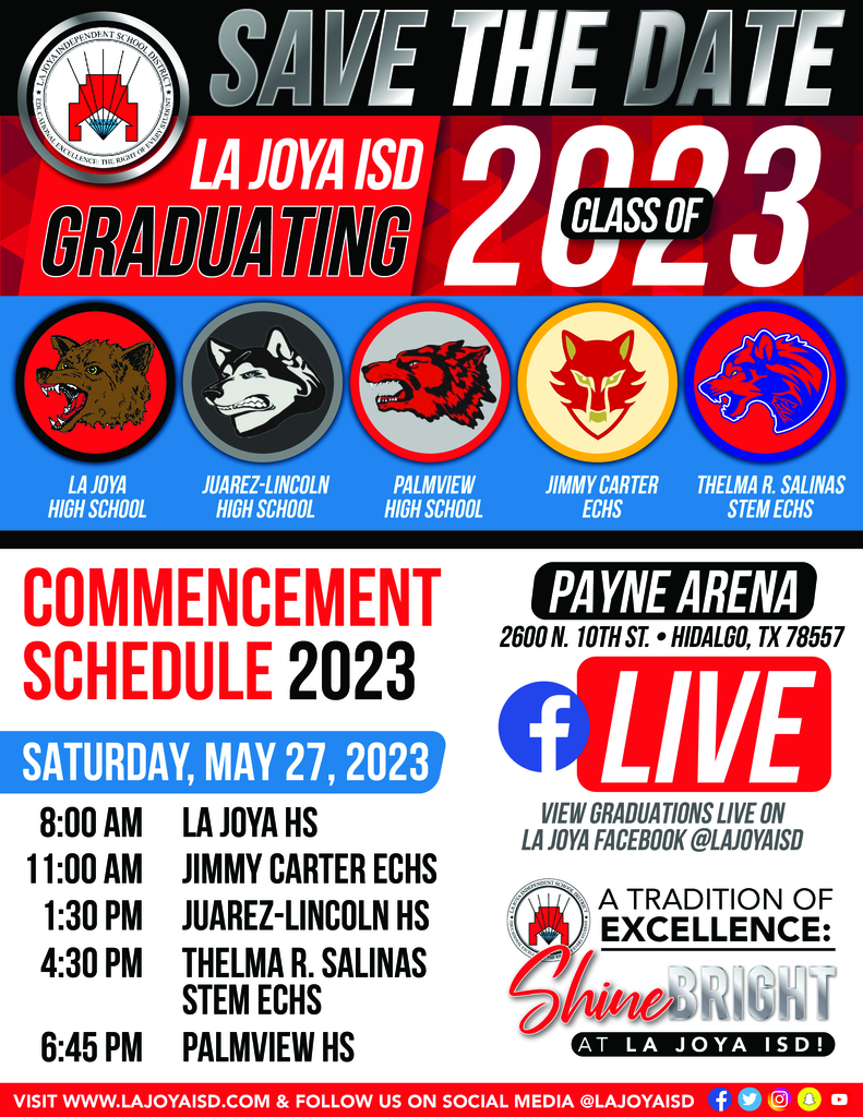 Congratulations La Joya ISD Class of 2023! All La Joya ISD graduation ceremonies will be live streamed.  Facebook Page: La Joya ISD 