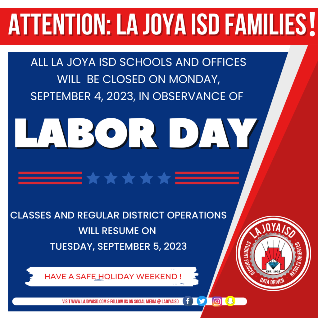 🥳 We are taking a little break, just a quick reminder: In observance of Labor Day, all district offices and campuses will be closed on Monday, September 4th. We'll be back and ready to assist you on Tuesday, September 5th. Enjoy the 3-day holiday weekend! 🥳