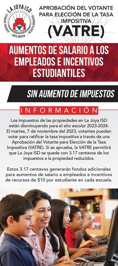 Photos Privacy  · Terms  · Advertising  · Ad Choices   · Cookies  ·   · Meta © 2023 Featured Posts La Joya ISD Published by Blanca E. Cantú  · 2m  ·  🗳️ Tomorrow is Election Day! 📆🇺🇸 La Joya ISD is undergoing a Voter Approval Tax Rate Election, and your voice matters! 🗣️ Get informed and make a difference. Check out the information below on VATRE. 🌐✨ Let's shape the future together!